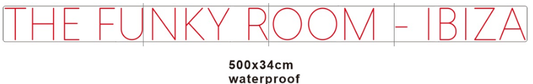 THE FUNKY ROOM IBIZA - Exclusive - Neon Now with FREE Remote Control, Accessories and Woldwide Delivery.