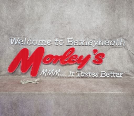 Neon Sign Ideas for Morley's Bexley Heath in UV Print & LED Neon