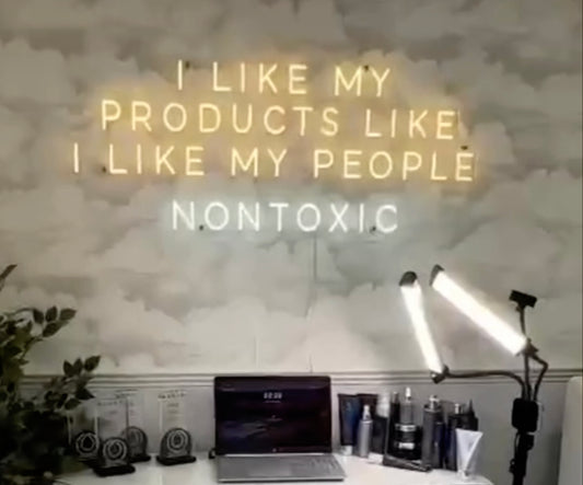 I Like My Products Like My People Nontoxic Neon Sign