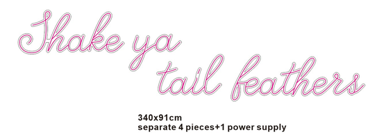 Shake ya tail feathers - Neon Now with FREE Remote Control, Accessories and Woldwide  Delivery.