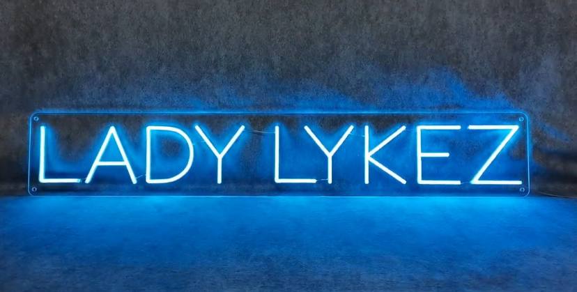 Neon Sign Ideas for Lady Lykez a UK DJ and Grime artist